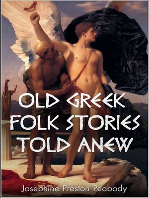 cover image of Old Greek Folk Stories Told Anew